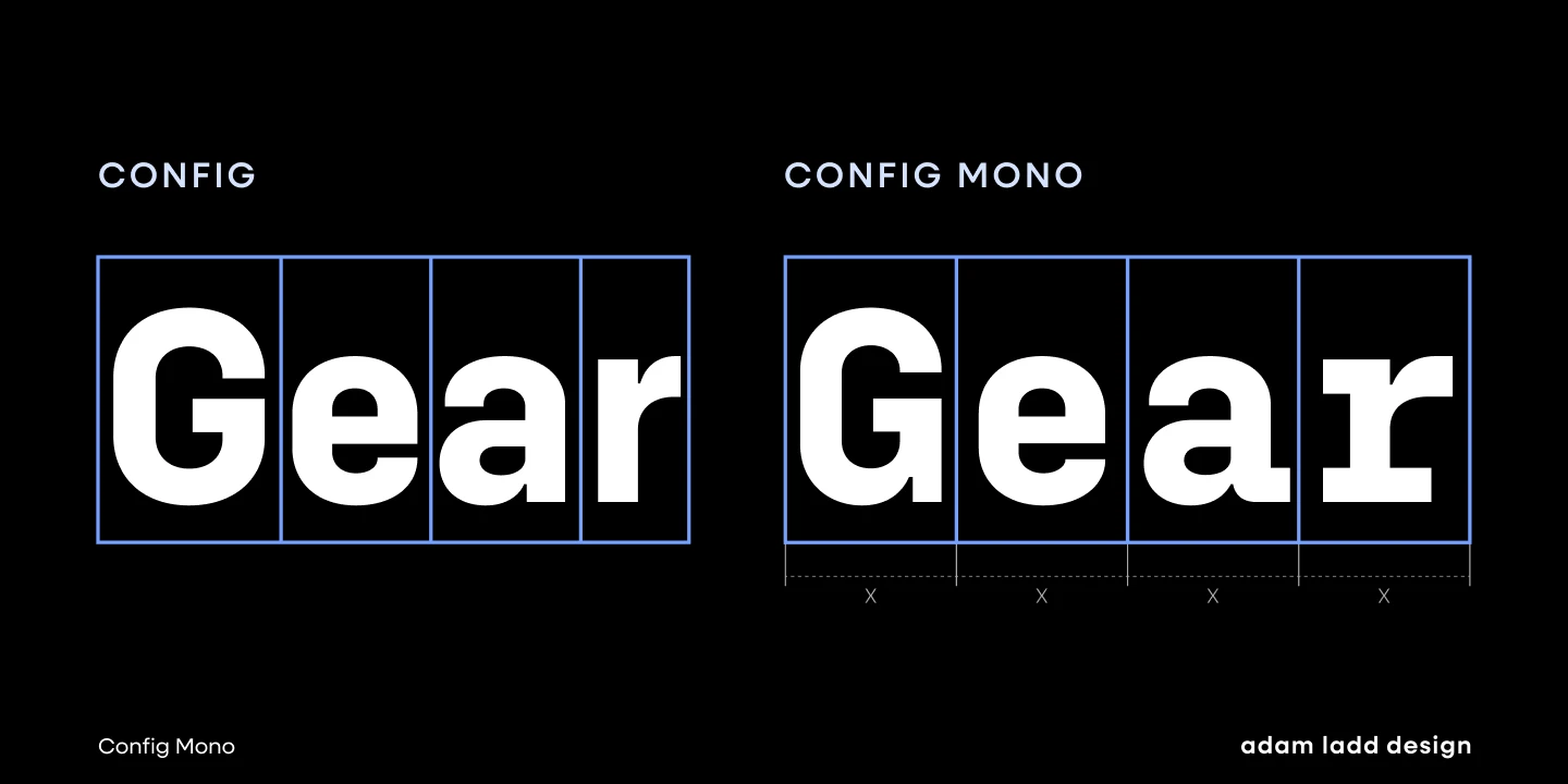 Config Mono font by Adam Ladd Design — the word “Gear” in two sans serif versions, one with proportional spacing and one with monospace, both outlined by blue grid lines