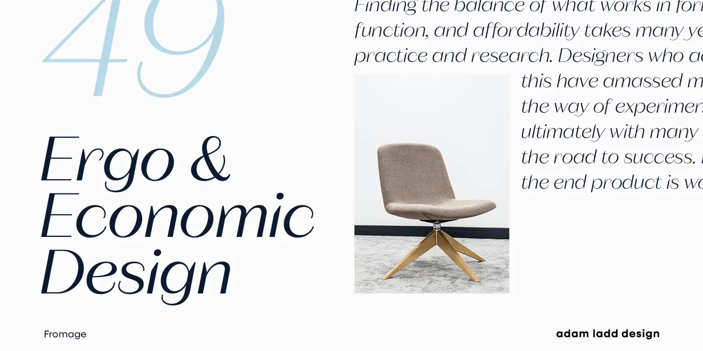 Fromage Alt font by Adam Ladd Design — the light blue numbers 49, the words “Ergo & Economic Design” in dark blue italic sans serif, and a photo of a modern chair with a light brown fabric seat and wooden legs