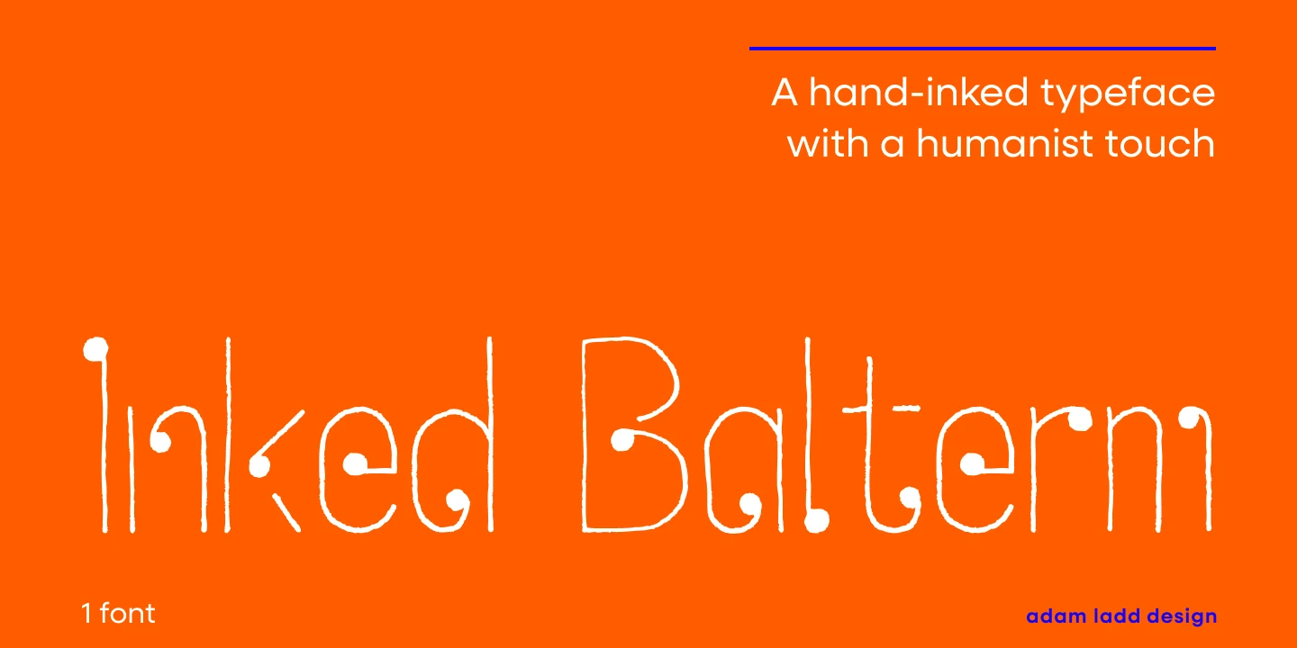 Inked Balterm font by Adam Ladd Design — the words “Inked Balterm” in a hand-drawn sans-serif style with rounded terminals, and the words “A hand-inked typeface with a humanist touch” in a clean sans-serif.