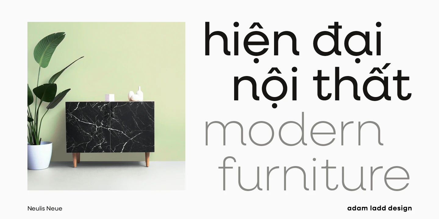 Neulis Neue font by Adam Ladd Design — a photograph of a plant and a marble cabinet next to the words “hiện đại nội thất” in a bold sans serif, and “modern furniture” in a light sans serif