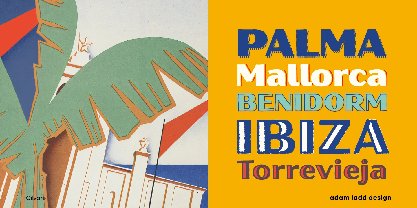 Oilvare font by Adam Ladd Design — the words PALMA, Mallorca, BENIDORM, IBIZA, and Torrevieja in a variety of sans serif styles with outlines, shadows, and distressed textures, next to a stylized illustration of palm fronds and buildings.