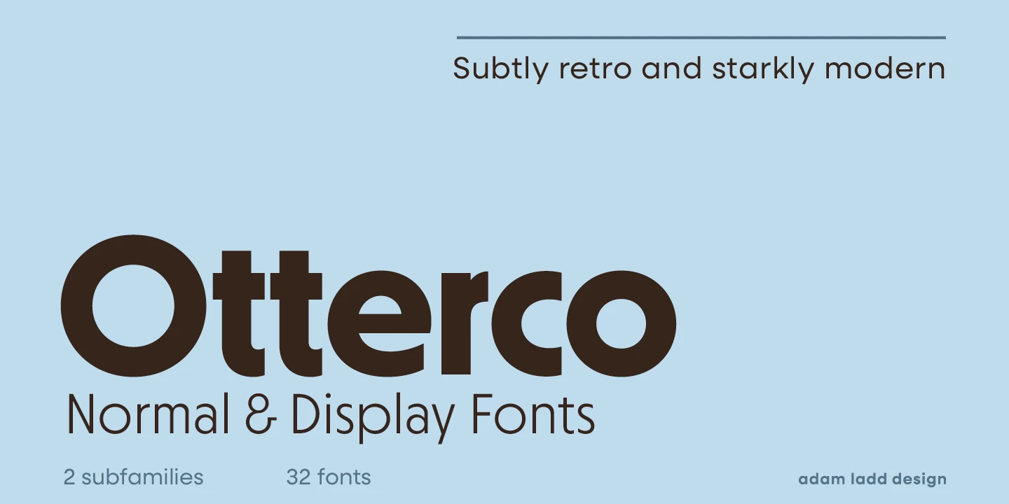 Otterco font by Adam Ladd Design — the word “Otterco” in large, bold, sans-serif letters, with “Normal & Display Fonts” below it, and the phrase “Subtly retro and starkly modern” above a horizontal line.