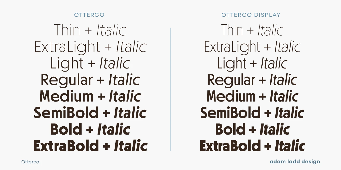 Otterco font by Adam Ladd Design — a two-column list of sans-serif words in varying weights, with the word “Italic” appearing in italicized script next to each weight name.