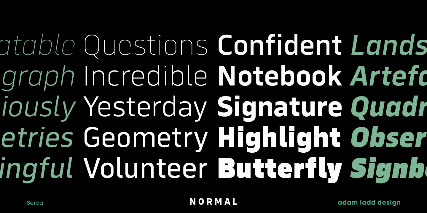 Serca font by Adam Ladd Design — a grid of sans serif words in white and teal, some upright and some italic, including “Questions,” “Confident,” “Notebook,” and “Butterfly”