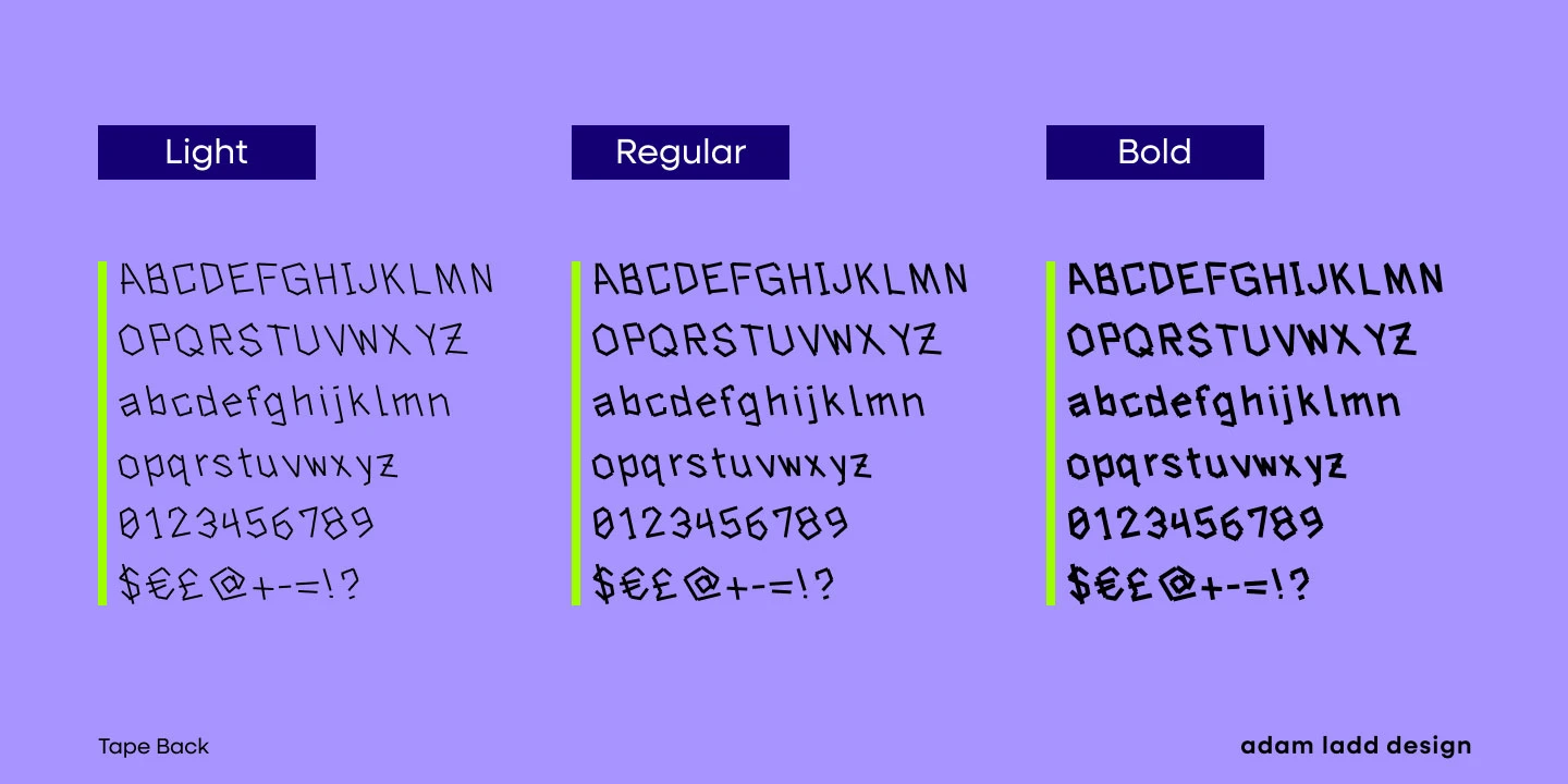 Tape Back font by Adam Ladd Design — three columns of uppercase and lowercase letters, numbers, and symbols, each column showing a different weight of an angular, sans-serif, slightly oblique typeface, with a neon green vertical line to the left of each column