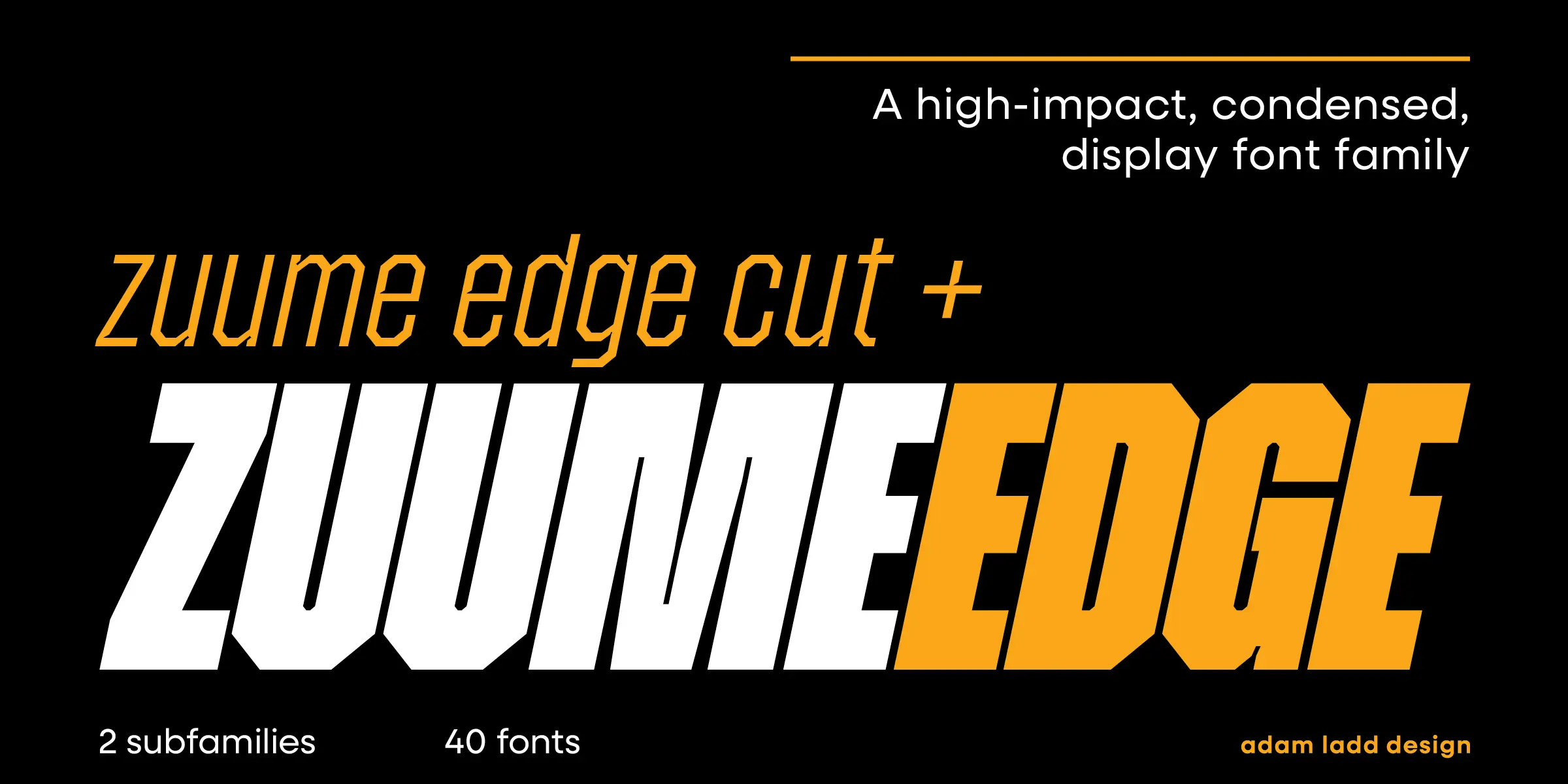 Zuume Edge font by Adam Ladd Design — the words “zuume edge cut +” in orange, sliced, oblique sans serif letters above “ZUUMEEDGE” in white and orange, solid, oblique sans serif letters