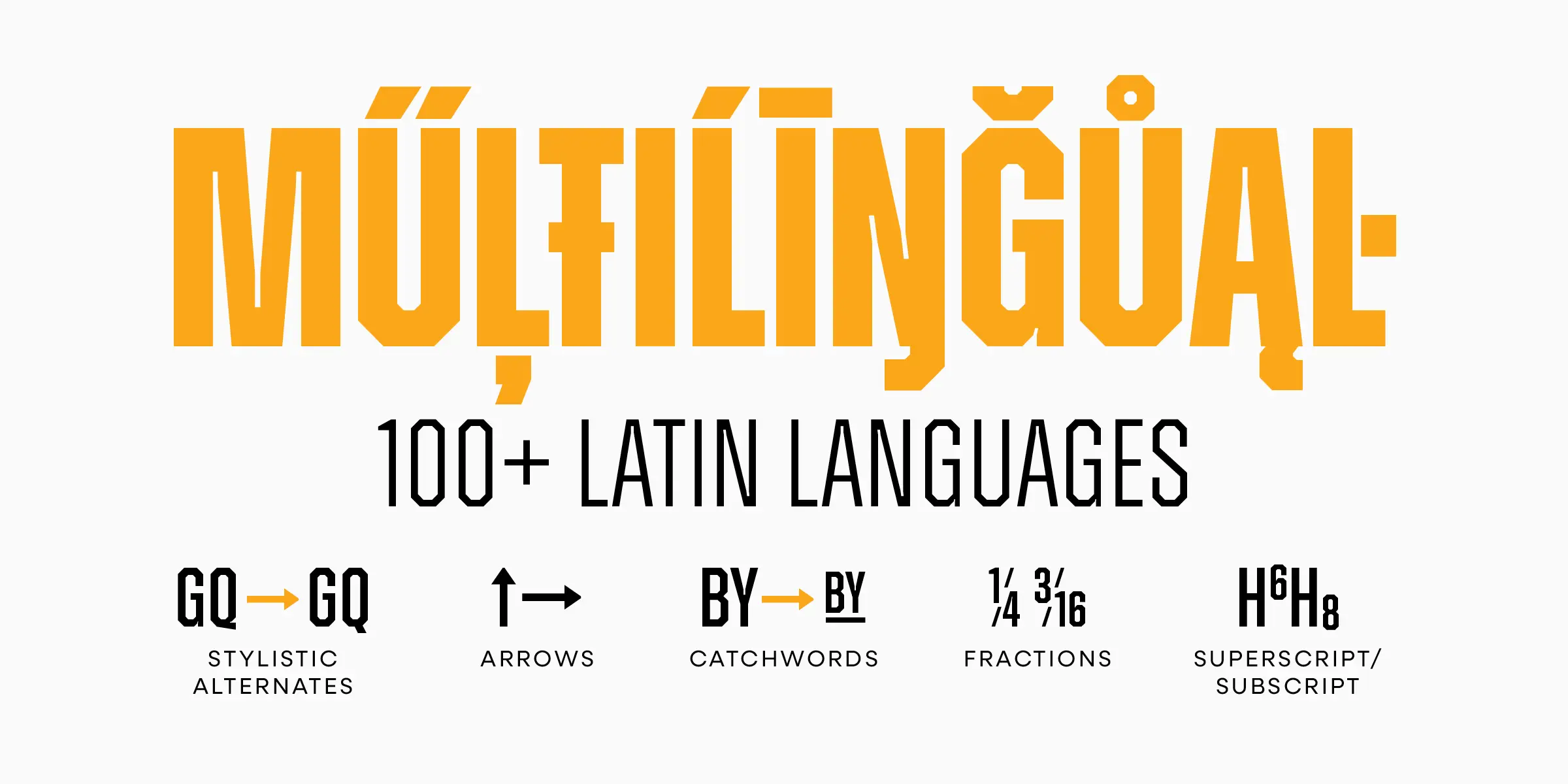 Zuume Edge font by Adam Ladd Design — the word “MULTILINGUAL” in large, orange, sans-serif, all-caps letters with diacritics, above the words “100+ LATIN LANGUAGES” and examples of stylistic alternates, arrows, catchwords, fractions, and superscript/subscript.