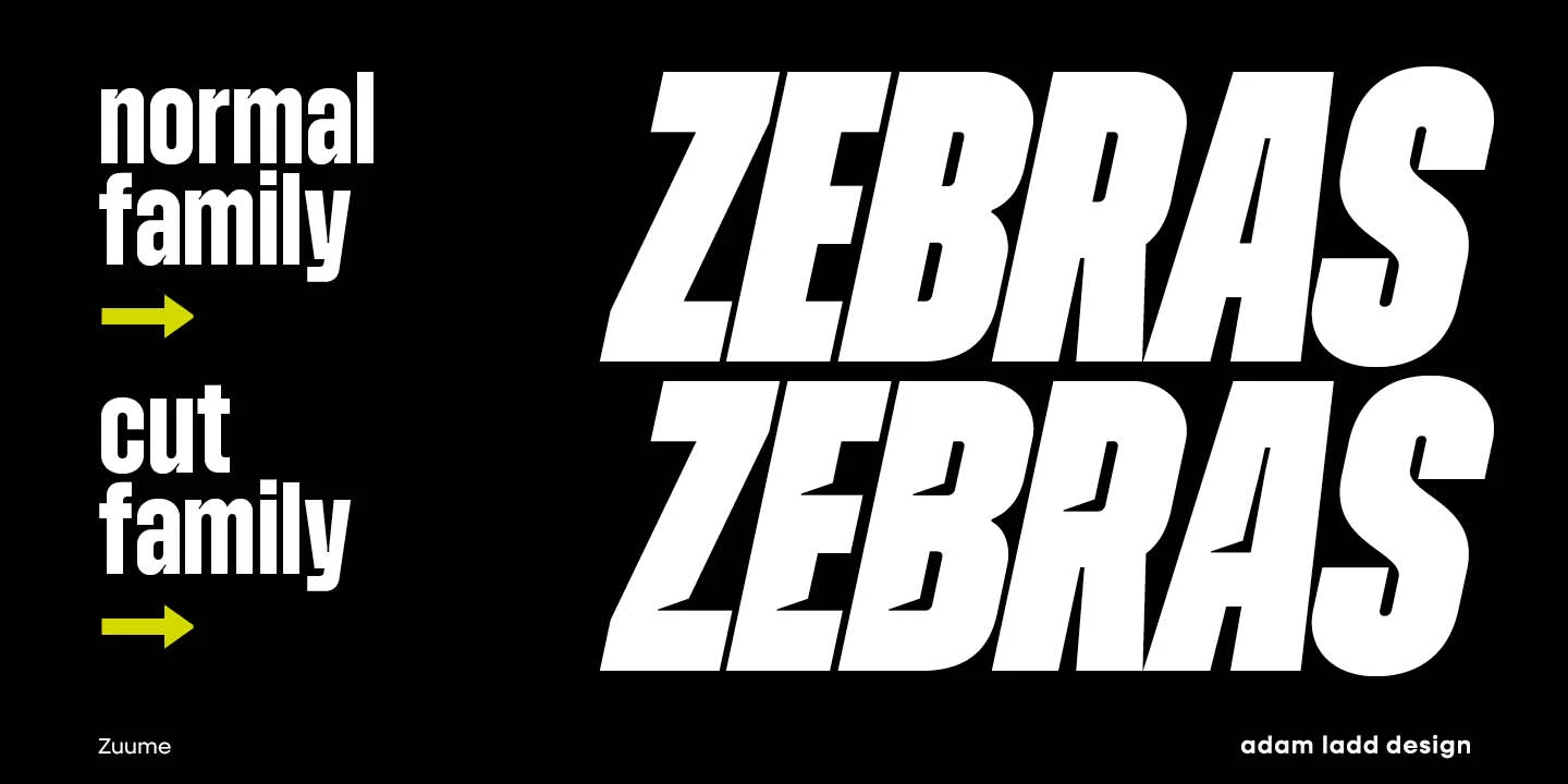 Zuume font by Adam Ladd Design — the words “normal family” and “cut family” with yellow arrows pointing to two lines of the word “ZEBRAS” in an italic sans-serif, the second line having sliced-out segments.