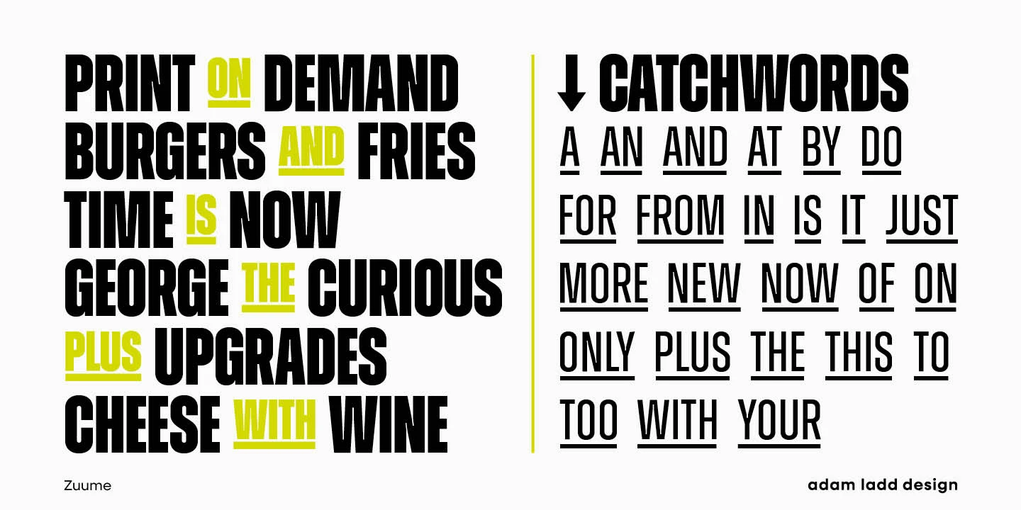 Zuume font by Adam Ladd Design — two columns of sans-serif words, the left column with some words in black and others in yellow, and the right column with all words in black and underlined, with a vertical yellow line separating the columns