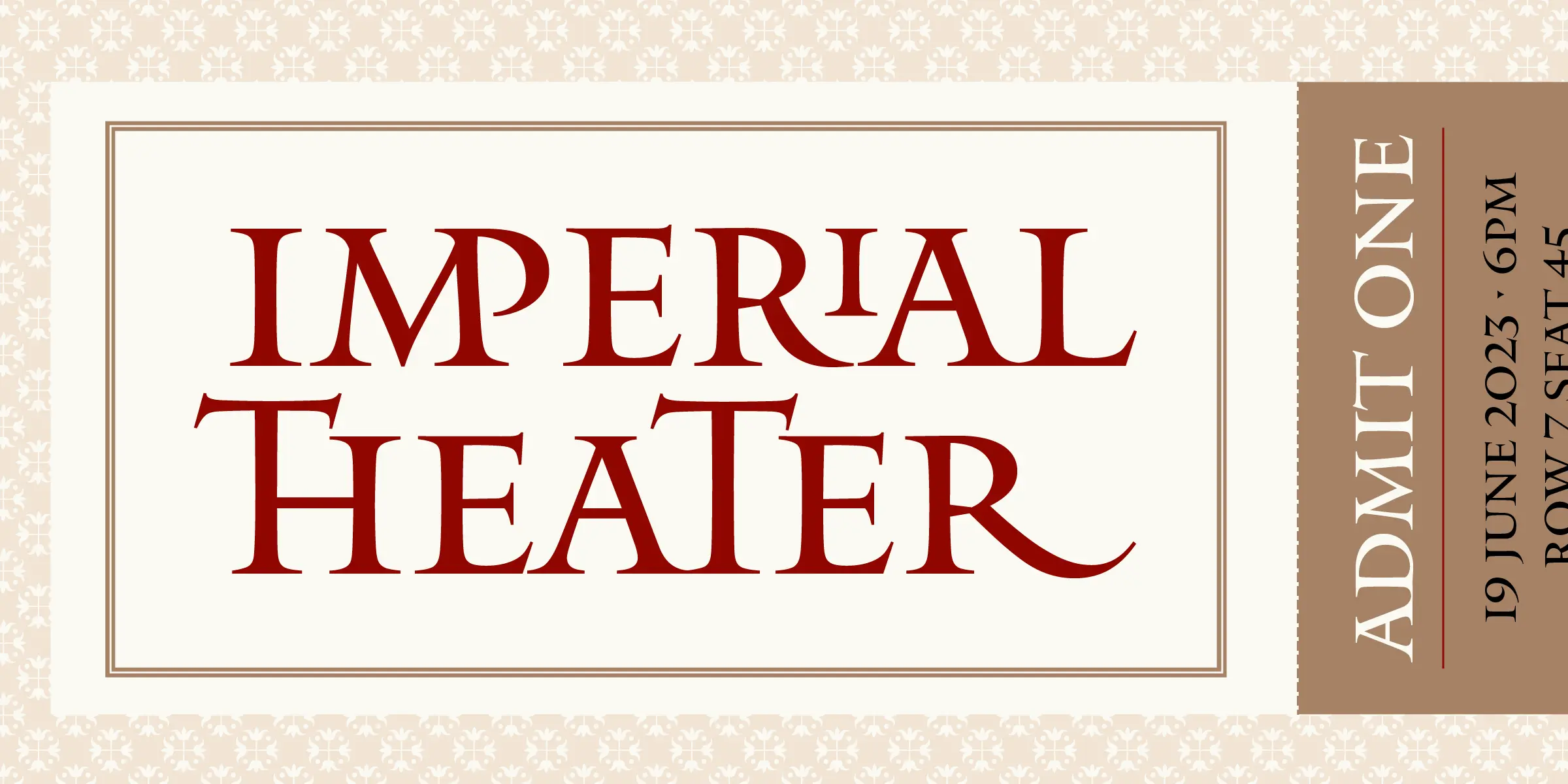 Mantinia CC font by Carter & Cone — a theater ticket with the words “IMPERIAL THEATER” in large red serif capitals, and “ADMIT ONE” and event details in smaller upright serif capitals on the stub