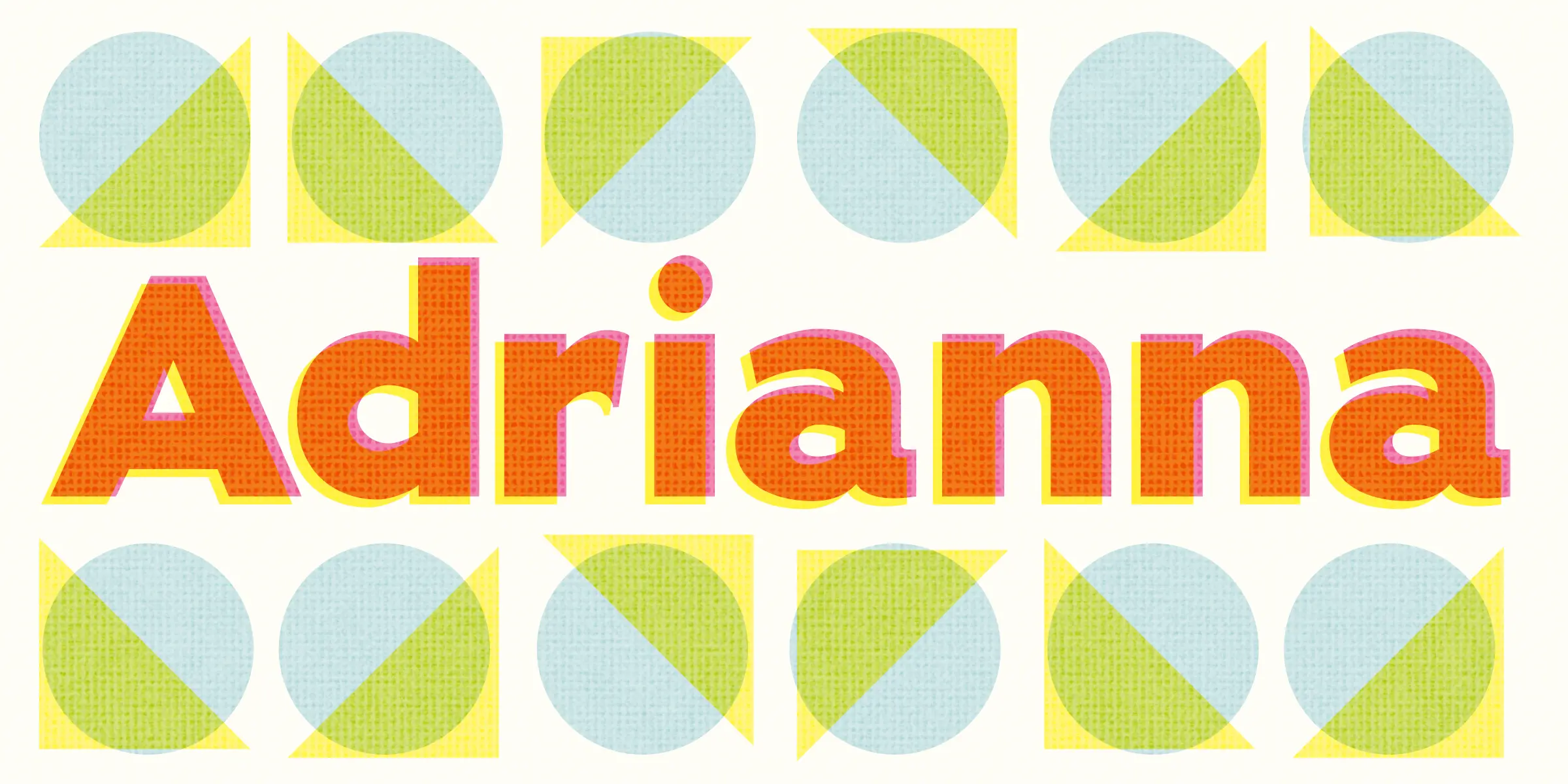 Adrianna font by Chank Co — the word “Adrianna” in orange sans-serif letters with pink and yellow shadows, between two rows of circles and triangles in blue, green, and yellow