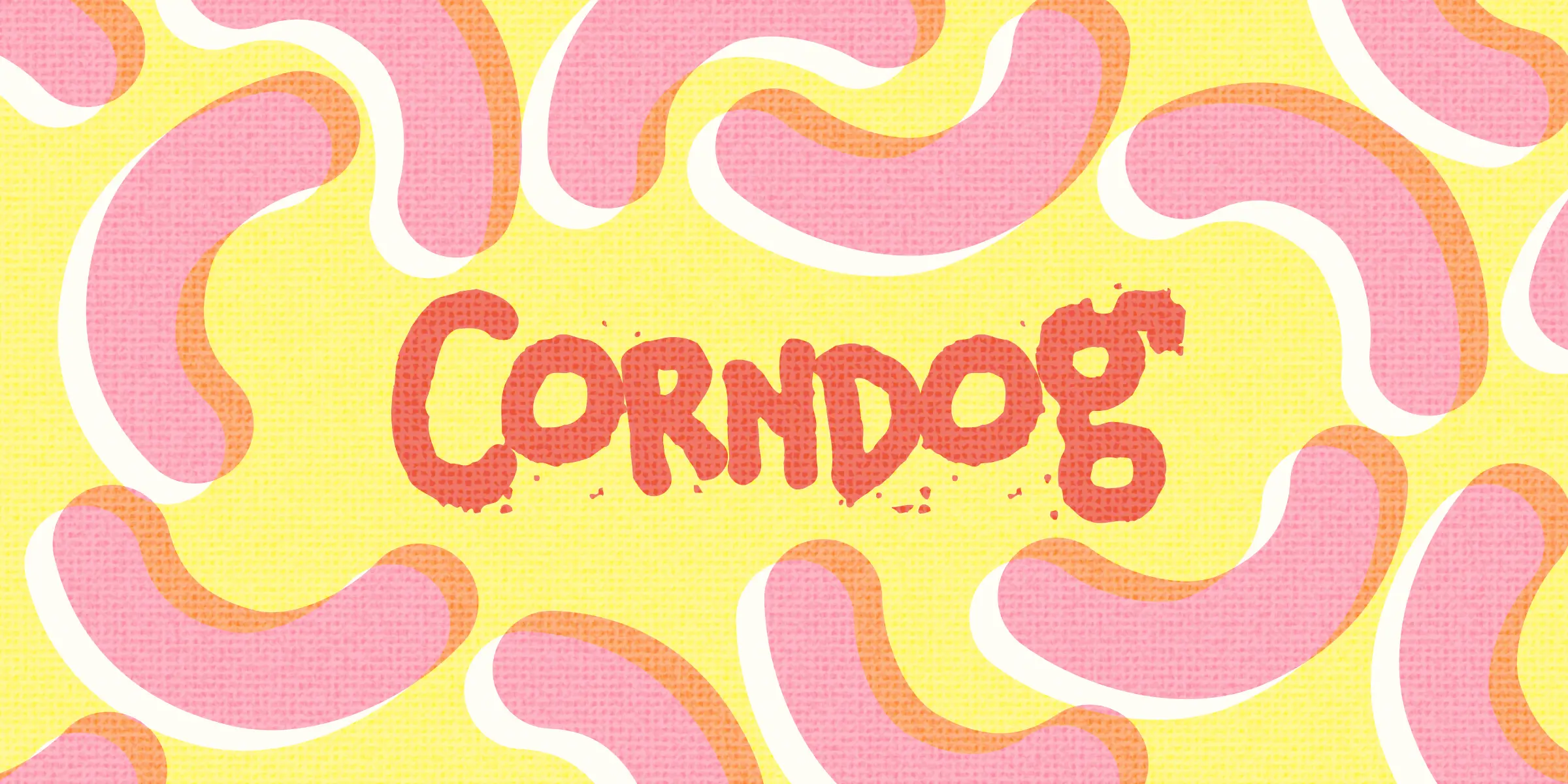 Corndog font by Chank Co — the word “Corndog” in a chunky, distressed sans serif, surrounded by abstract pink and orange shapes with white outlines