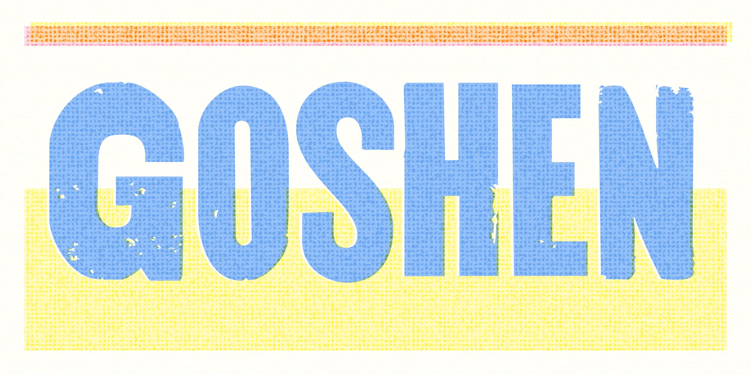 Goshen font by Chank Co — the letters GOSHEN in distressed blue sans serif capitals over a yellow and orange textured background