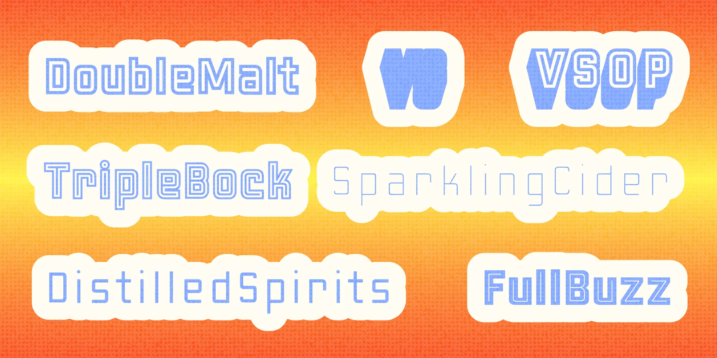 Liquorstore Bolder font by Chank Co — the words DoubleMalt, VSOP, TripleBock, SparklingCider, DistilledSpirits, and FullBuzz in various blue sans-serif styles, arranged as sticker-like shapes on an orange and yellow gradient background