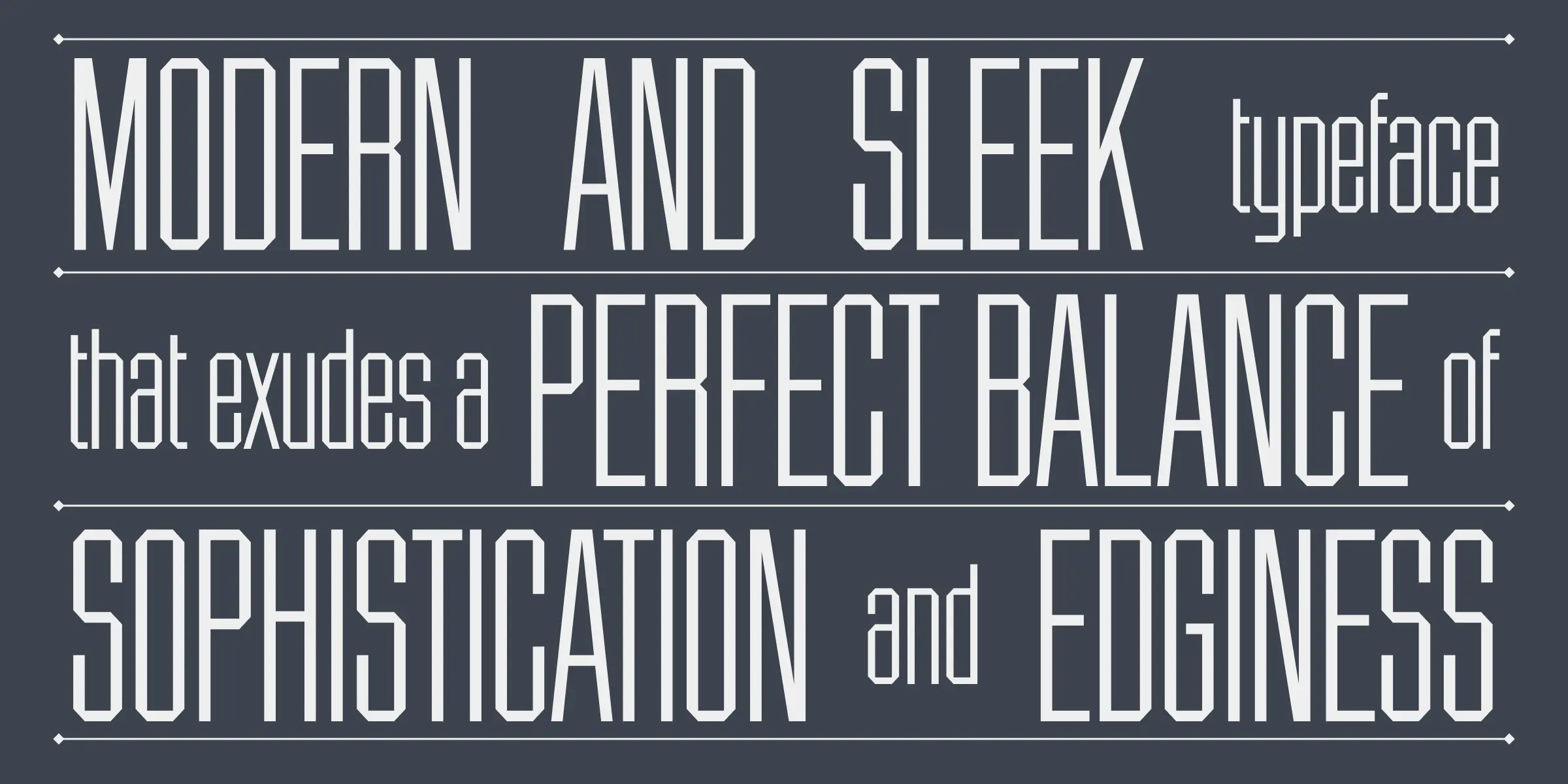 Chamfer Gothic font by Ludlow Type Foundry — the words “MODERN AND SLEEK typeface that exudes a PERFECT BALANCE of SOPHISTICATION and EDGINESS” in a condensed, chamfered sans serif, with horizontal lines and diamond motifs separating the lines of text