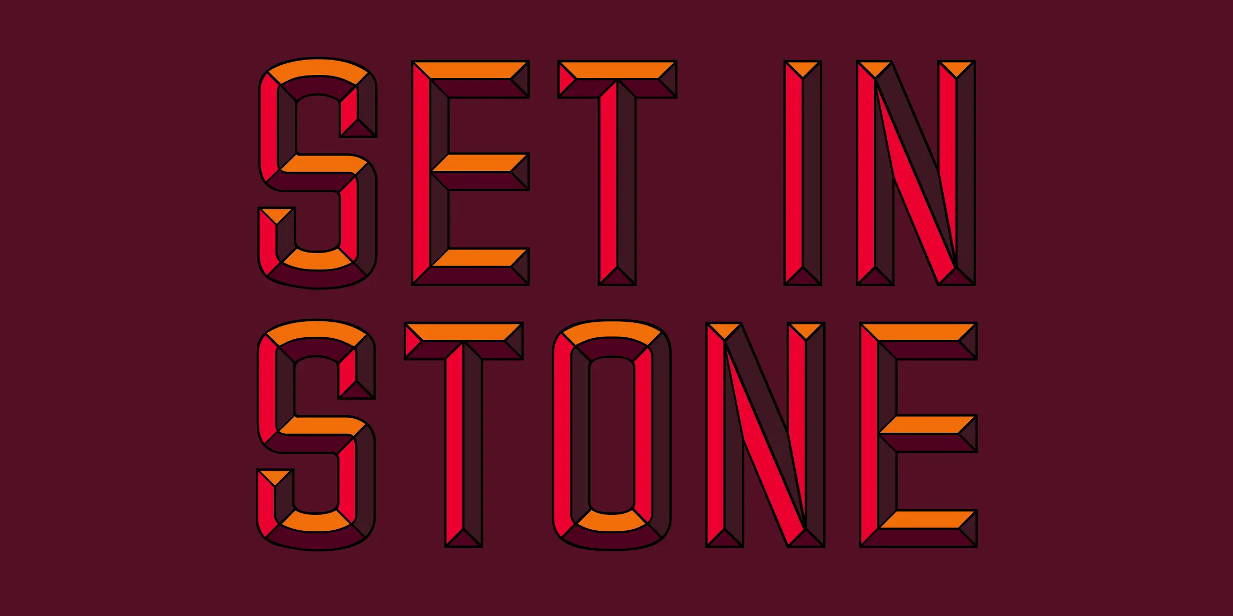Carplate font by Mecanorma Collection — the words “SET IN STONE” in two lines of upright, blocky, sans-serif letters with a faceted, three-dimensional appearance in shades of red and orange.