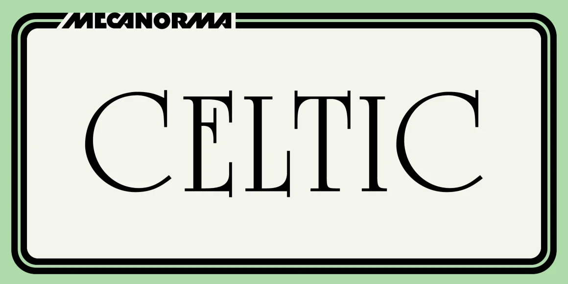 Celtic font by Mecanorma Collection — the word “CELTIC” in upright serif capitals, with “MECANORMA” in a sans-serif wordmark above it, all within a rounded rectangular border
