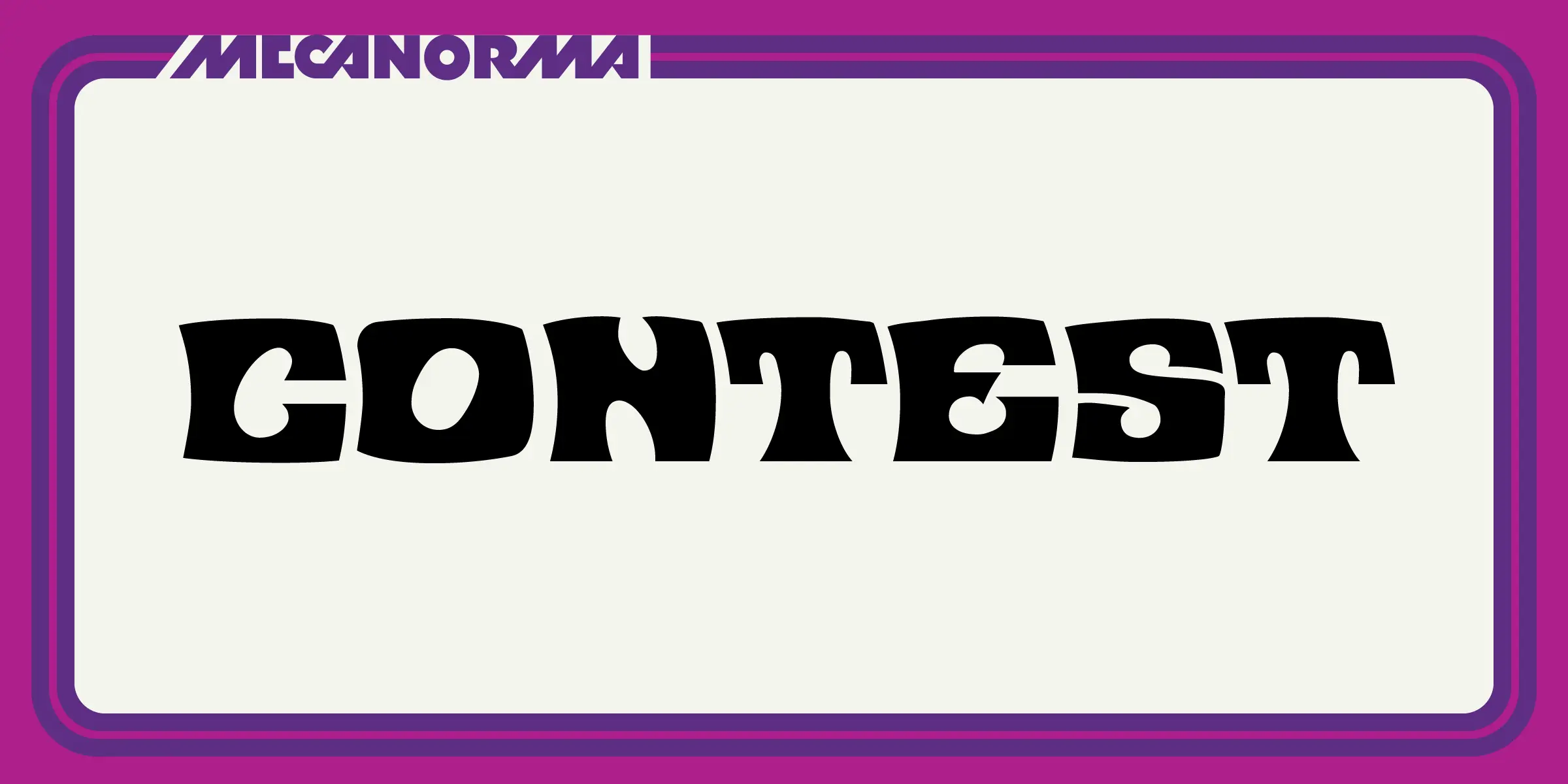 Contest font by Mecanorma Collection — the word “CONTEST” in a bold, rounded, display sans-serif, with the word “MECANORMA” in a smaller, angular, all-caps sans-serif above it.