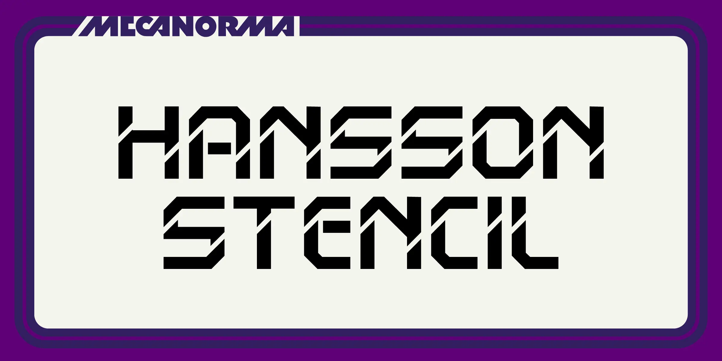 Hansson Stencil font by Mecanorma Collection — the words “HANSSON STENCIL” in a black, upright, sans-serif, stencil typeface with diagonal cuts, and above it, the word “MECANORMA” in a similar but smaller typeface.