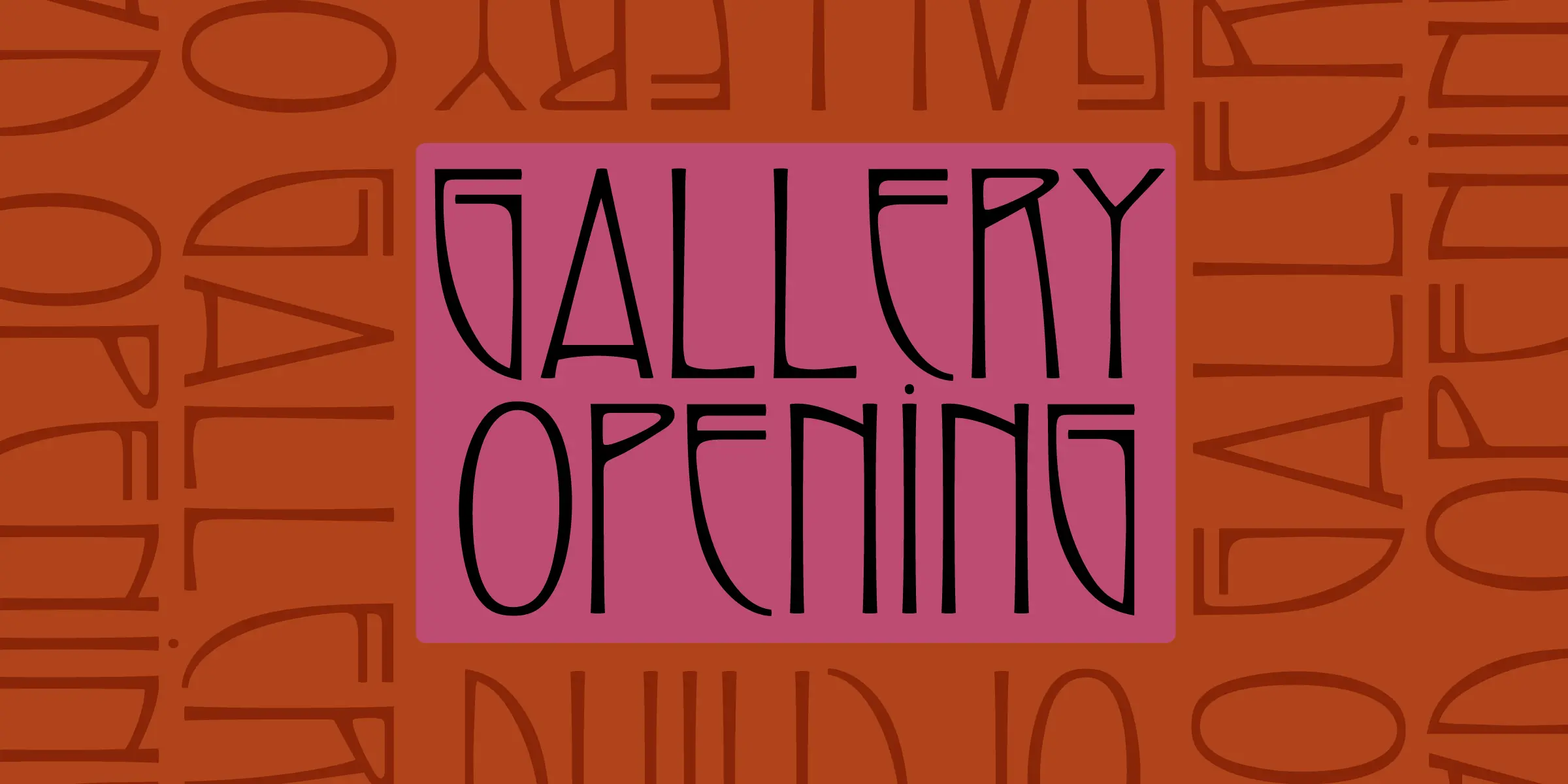 Swaak Centennial font by Mecanorma Collection — the words “GALLERY OPENING” in a sans-serif display face with high contrast and unusual letterforms, set against a pink rectangle, with the word “GALLERY” repeated in outline in the background