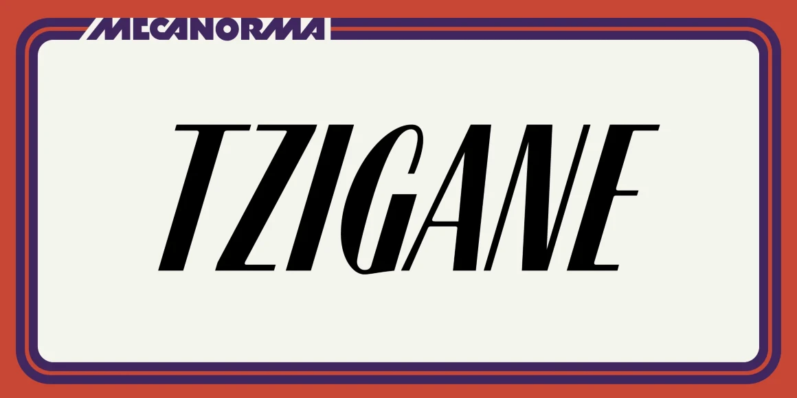 Tzigane font by Mecanorma Collection — the word TZIGANE in black italic high-contrast serif letters, with the word MECANORMA in purple sans-serif letters above it