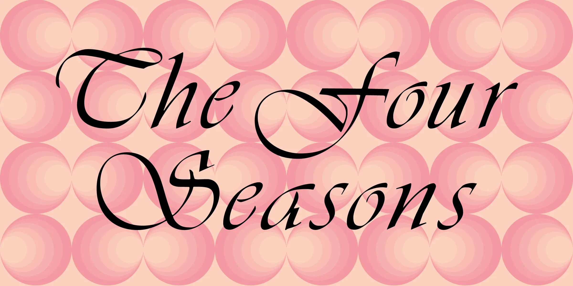 Vivaldi font by Mecanorma Collection — the words “The Four Seasons” in a high-contrast connected script, set against a background of pink concentric circles