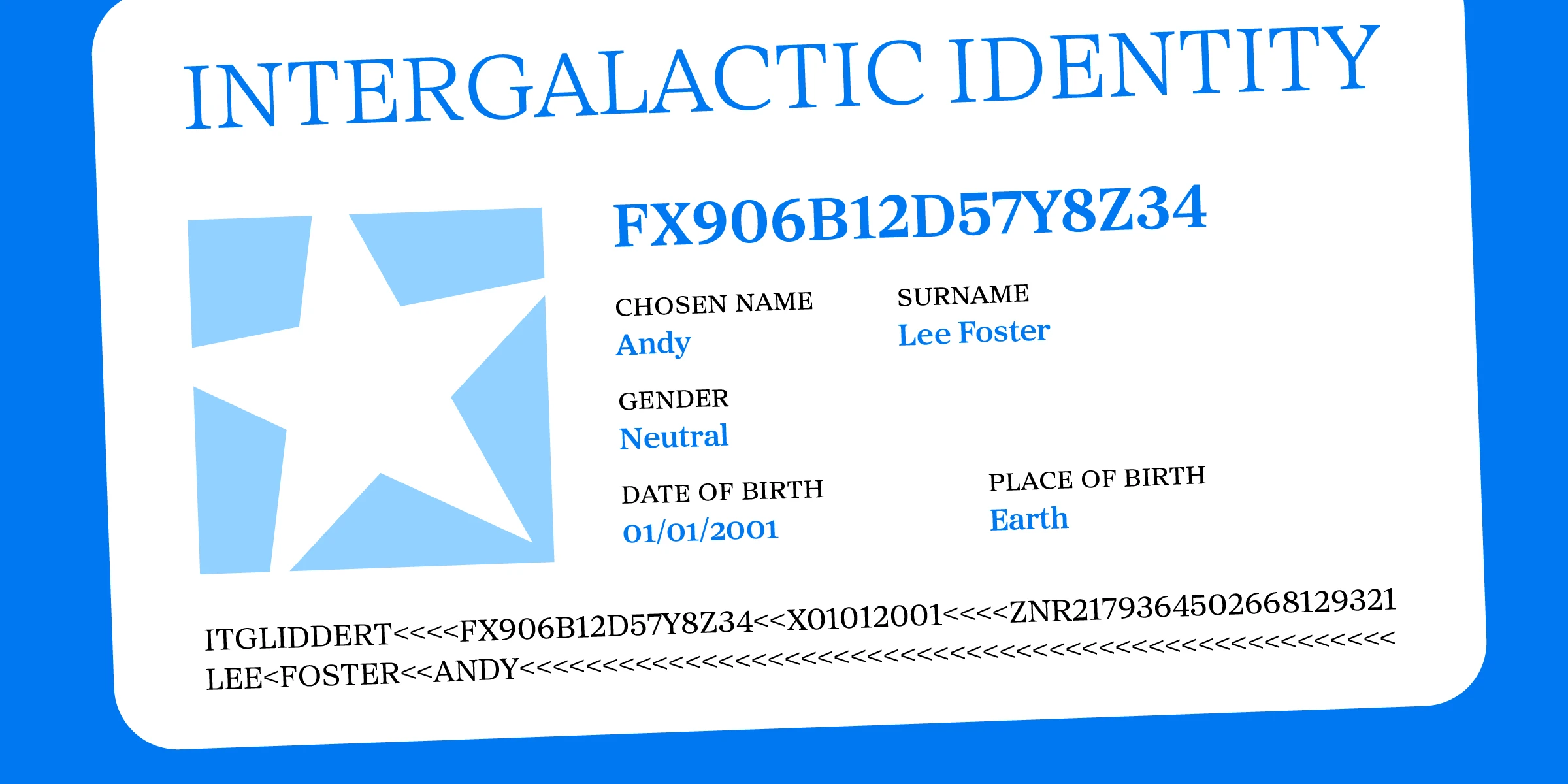 Proxima Sera font by Mark Simonson Studio — a mock identification card styled as an Intergalactic Identity card, featuring a light blue star icon, personal details for Andy Lee Foster, and machine-readable text at the bottom