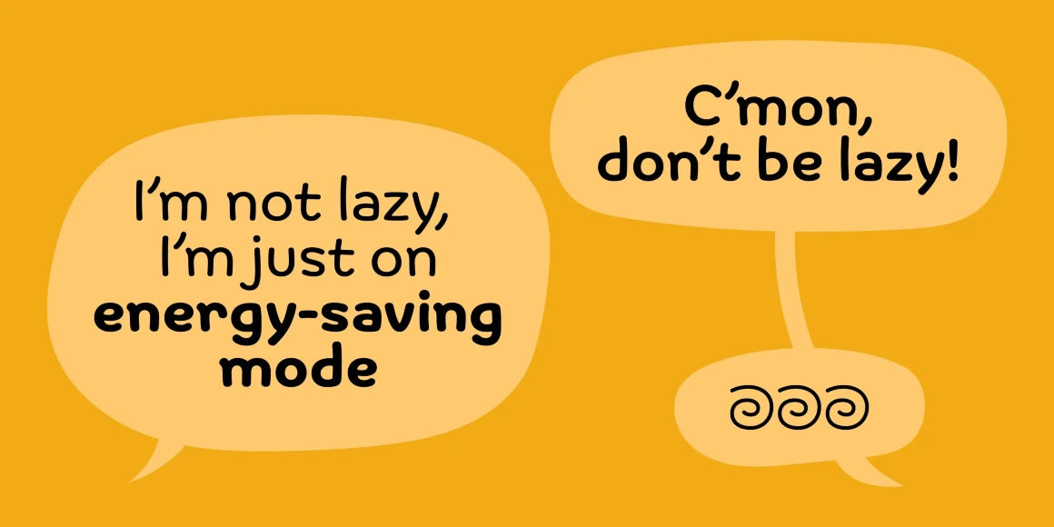 Bangersfield font by P22 Type Foundry — three speech bubbles with sans-serif lettering, one reading “I’m not lazy, I’m just on energy-saving mode”, another “C’mon, don’t be lazy!”, and a third with three spiral icons