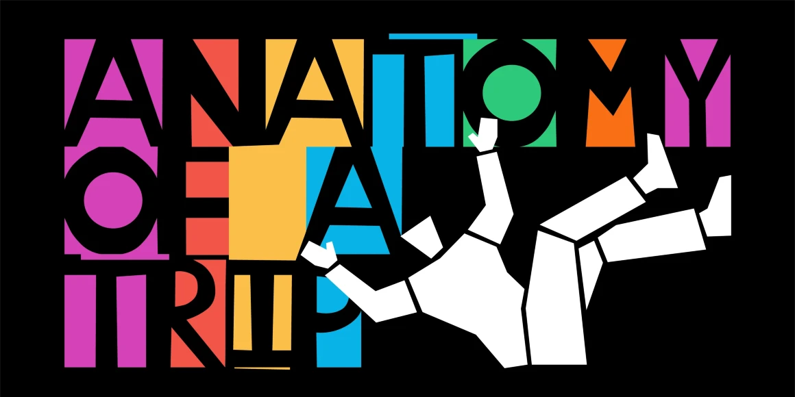 BlancoNeg font by P22 Type Foundry — the words ANATOMY, OF A, and TRIP stacked in a blocky, cut-out style with colorful background rectangles, next to a white paper-cutout figure of a falling person