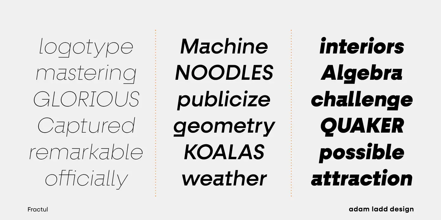 Fractul font by Adam Ladd Design — three columns of sans serif words in different weights and italic styles, separated by dotted lines