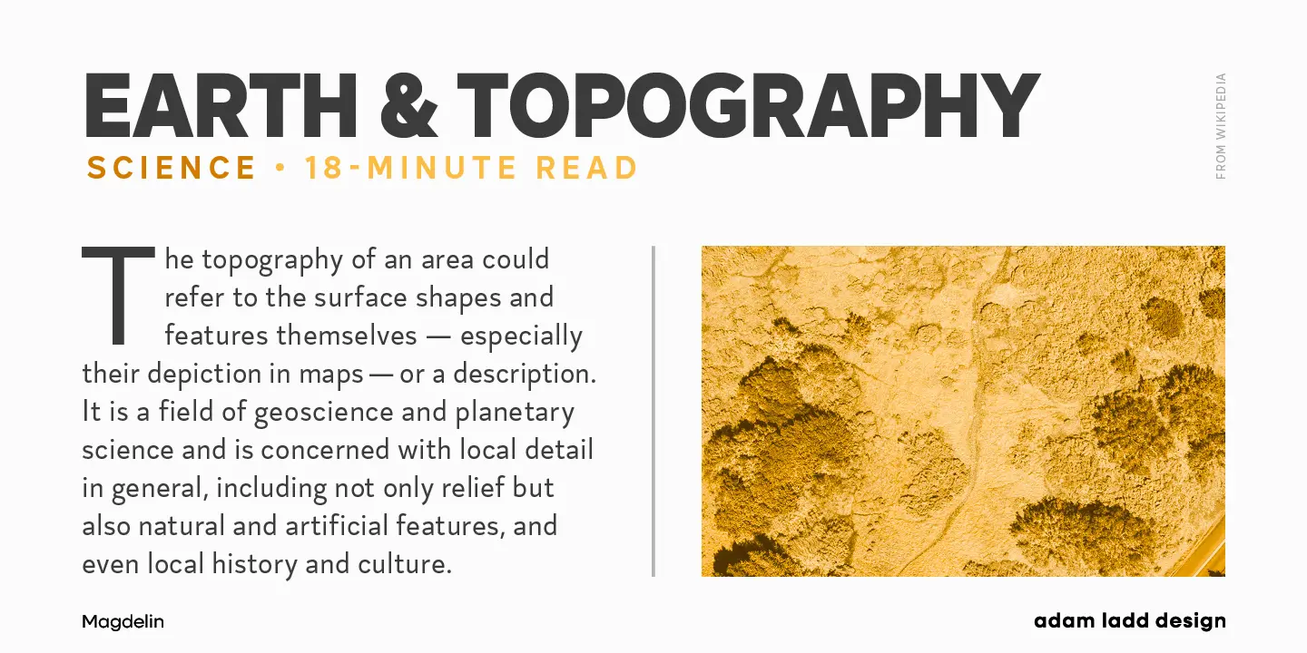 Magdelin font by Adam Ladd Design — the words “EARTH & TOPOGRAPHY” in large sans-serif letters above “SCIENCE” and “18-MINUTE READ” in smaller sans-serif letters, next to a textured aerial image of a landscape.