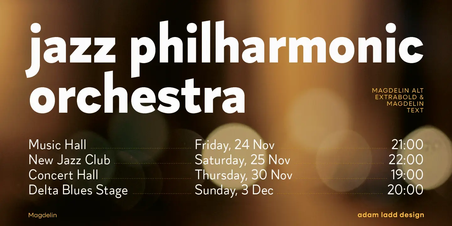 Magdelin font by Adam Ladd Design — the words “jazz philharmonic orchestra” in large sans-serif letters, with event details below and font usage notes in the upper right.