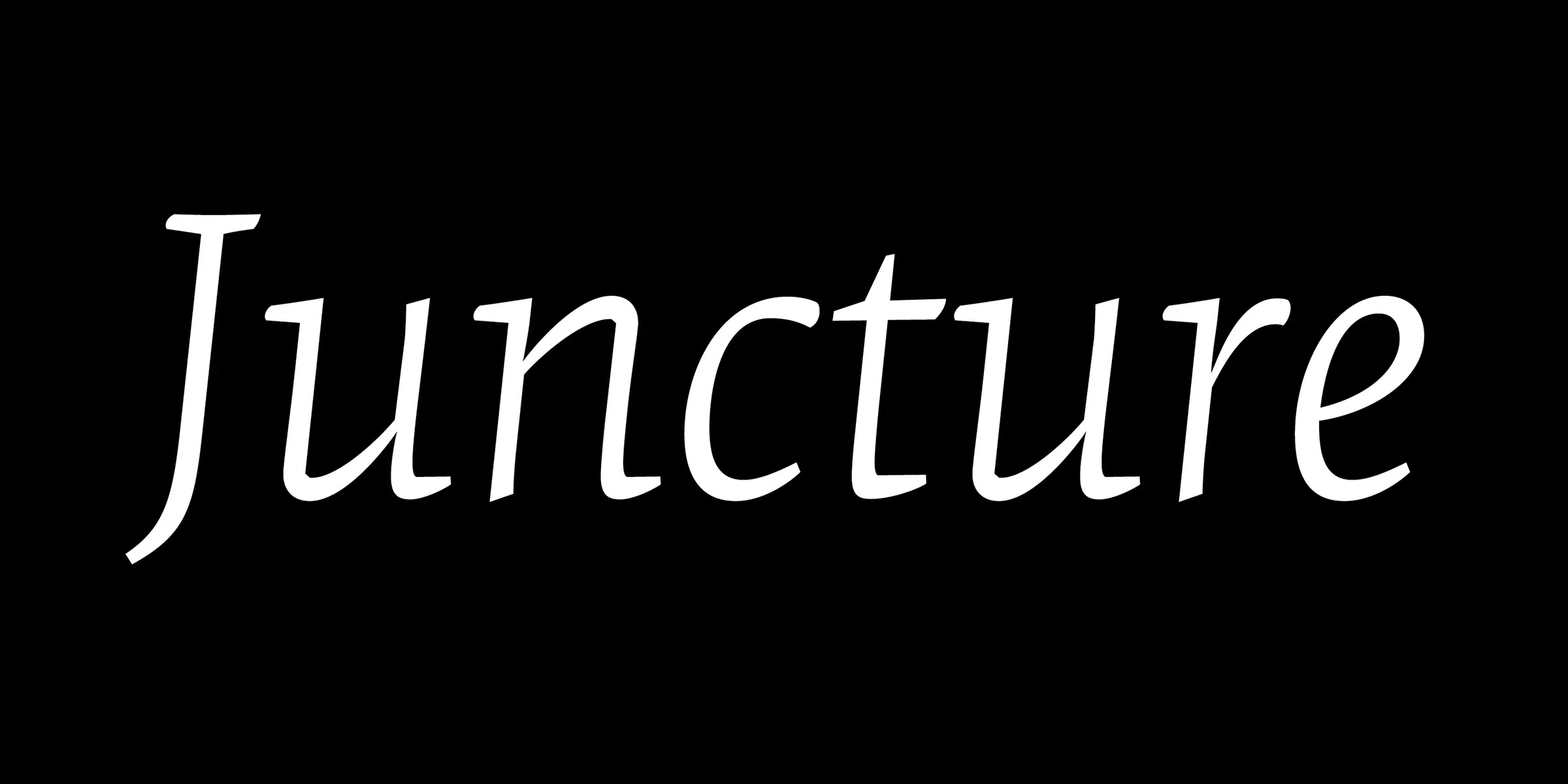 Elena font by Process Type Foundry — the word “Juncture” in white, italic, connected script letters on a black background