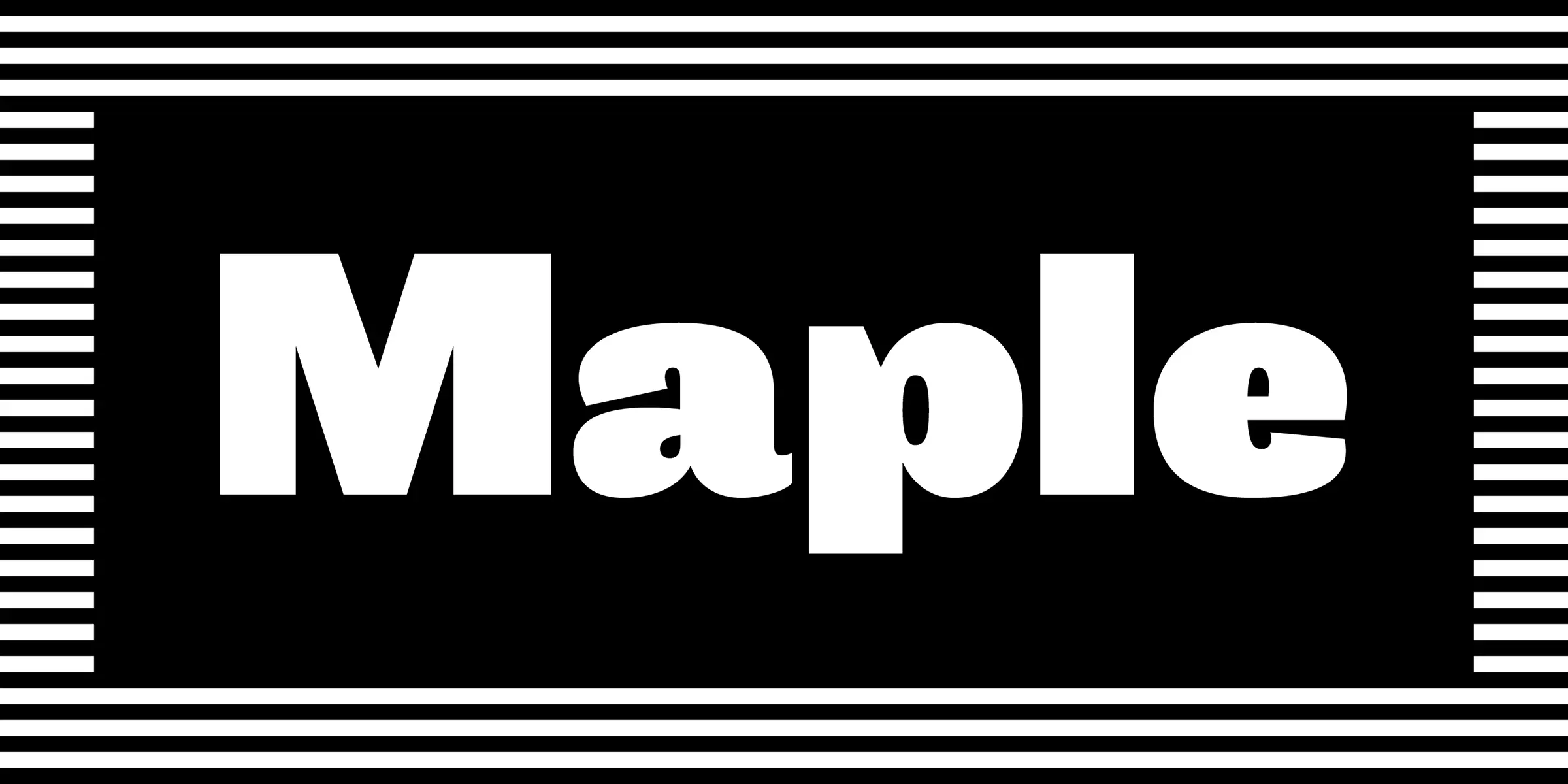 Maple font by Process Type Foundry — the word “Maple” in white sans-serif letters, with a thick black and white striped border on the top, bottom, and sides