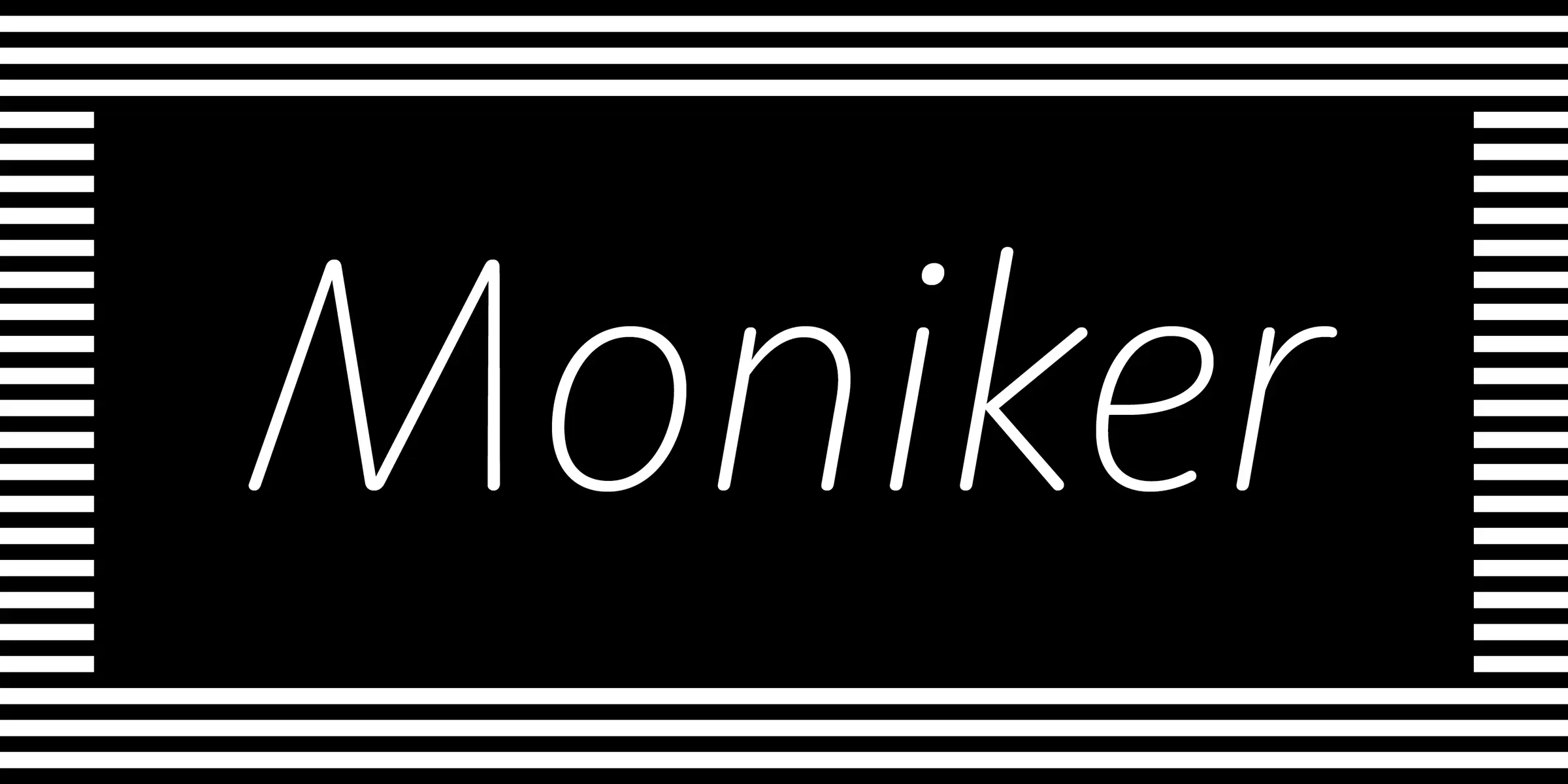 Moniker font by Process Type Foundry — the word “Moniker” in thin, sans-serif, oblique letters, framed by horizontal stripes at the top and bottom and vertical stripes on the sides