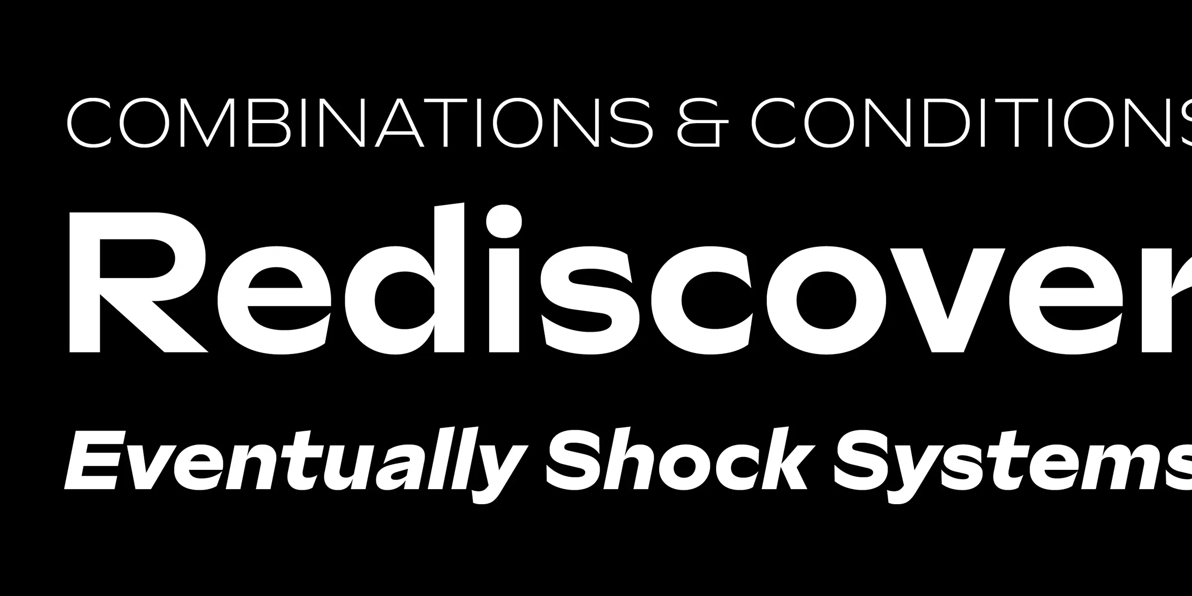 Sculpin font by Process Type Foundry — the word “Rediscover” in bold sans-serif, above “Eventually Shock Systems” in italic sans-serif, and below “COMBINATIONS & CONDITIONS” in thin sans-serif capitals