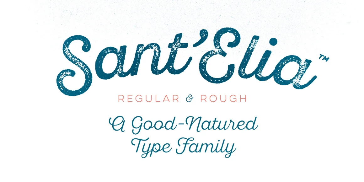 Sant'Elia Script font by Yellow Design Studio — the words Sant’Elia in a textured, distressed blue script, above the words REGULAR & ROUGH in a clean pink sans-serif, and the phrase A Good-Natured Type Family in a smooth blue script below